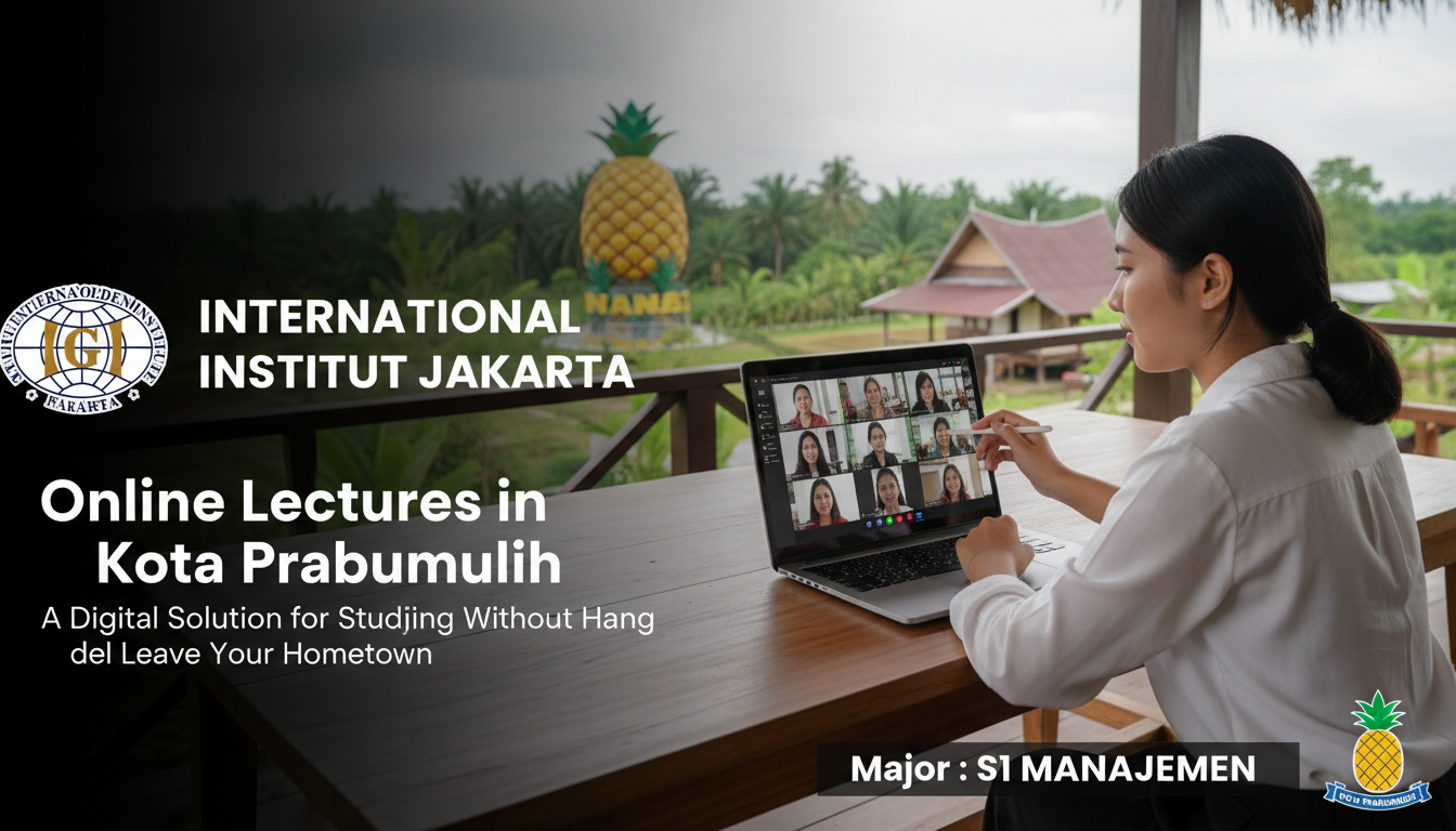 Kampus Jurusan Manajemen di Kota Prabumulih: Solusi Kuliah Online S1 untuk Karyawan, ASN, dan Lulusan SMA yang Ingin Naik Karier Tanpa Meninggalkan Pekerjaan